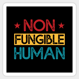 Non-Fungible Human: Embrace Your Unique NFT Identity Sticker